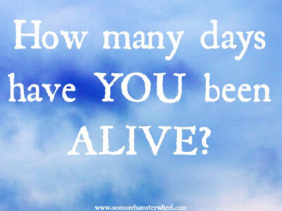 how many days have i been alive calculator