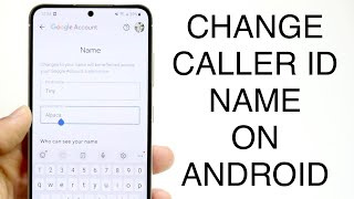 how to change your caller id name on android