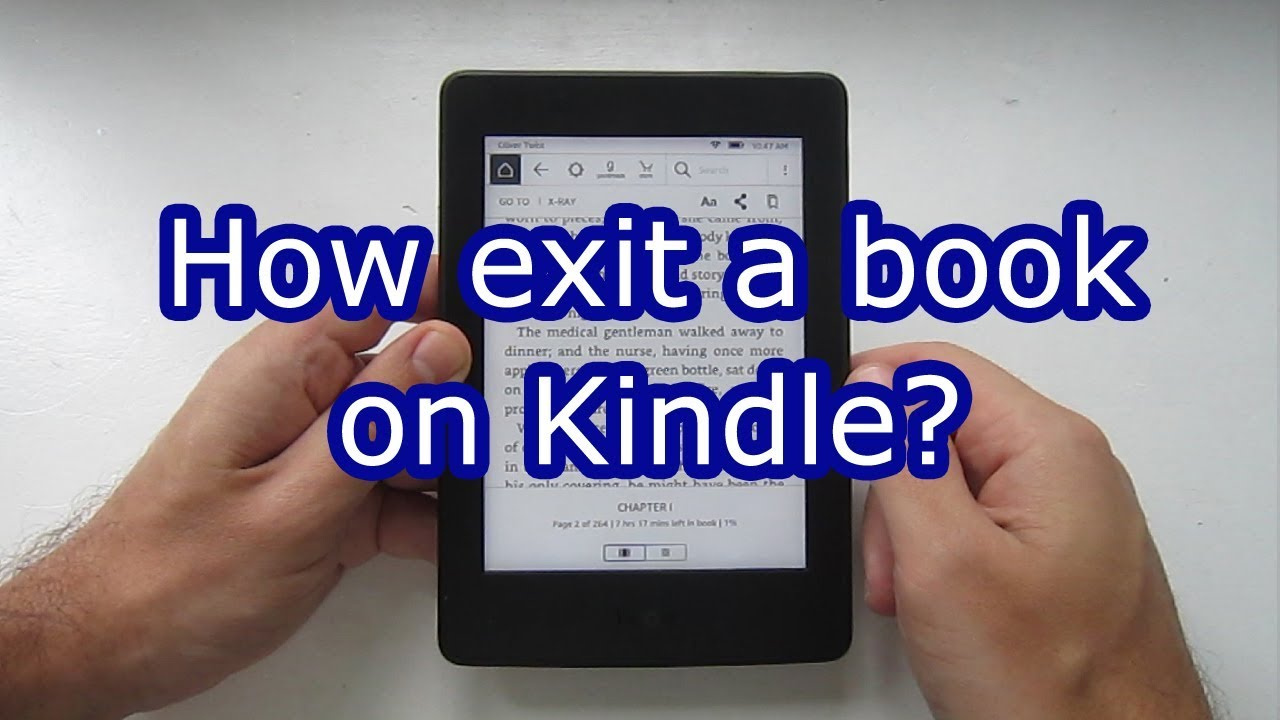how to exit a book on your kindle paperwhite