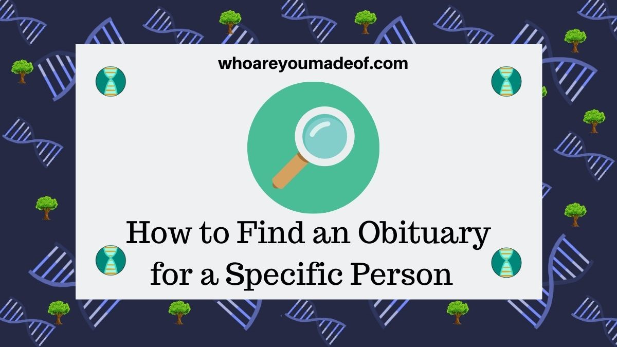 how to find an obituary for a specific person 2