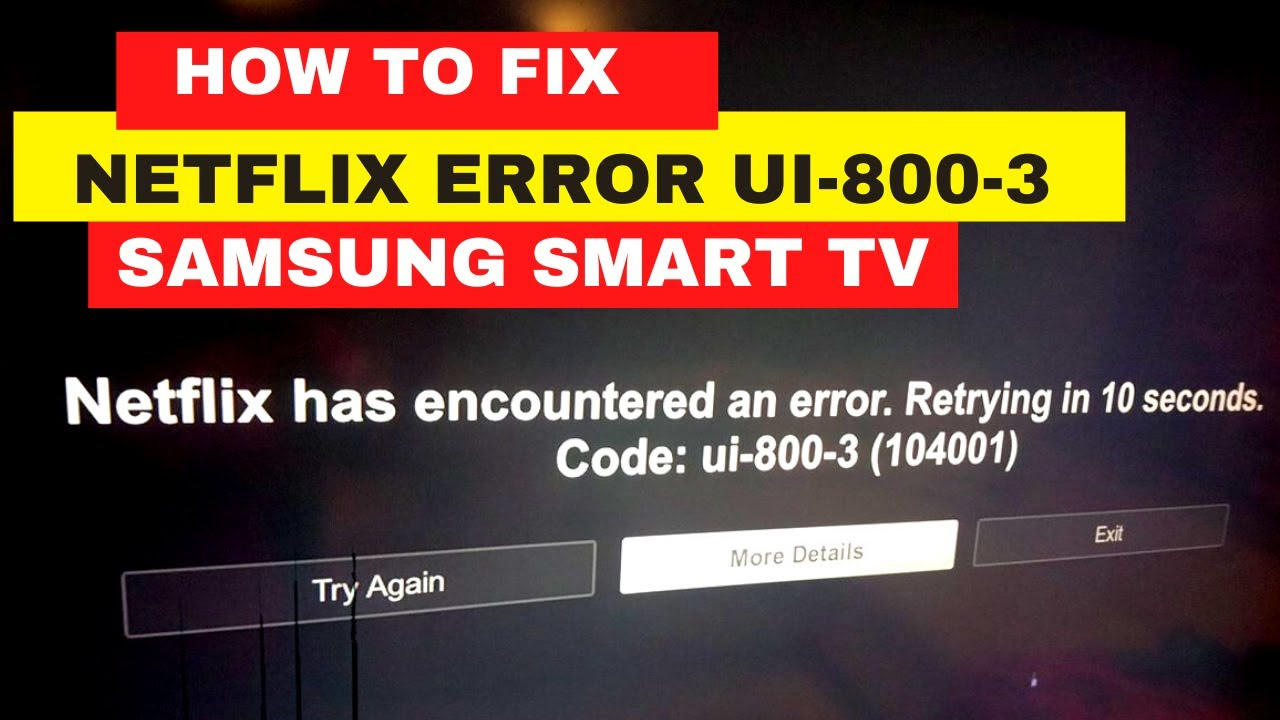how to fix netflix error code ui 800 3
