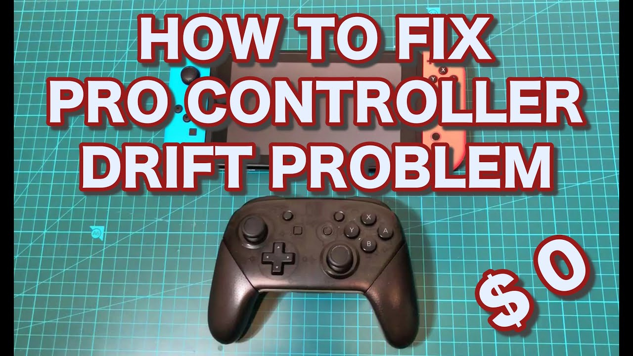 how to fix your drifting nintendo switch pro controller