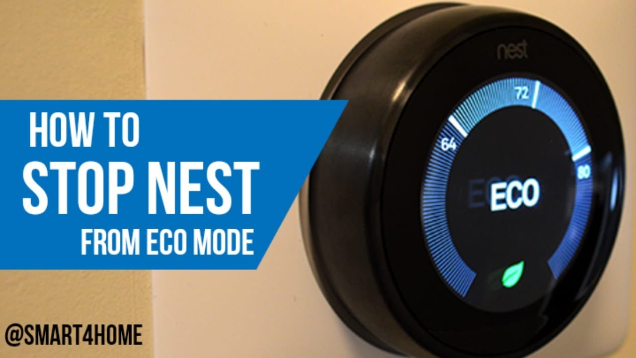 how to turn off eco mode on your nest thermostat