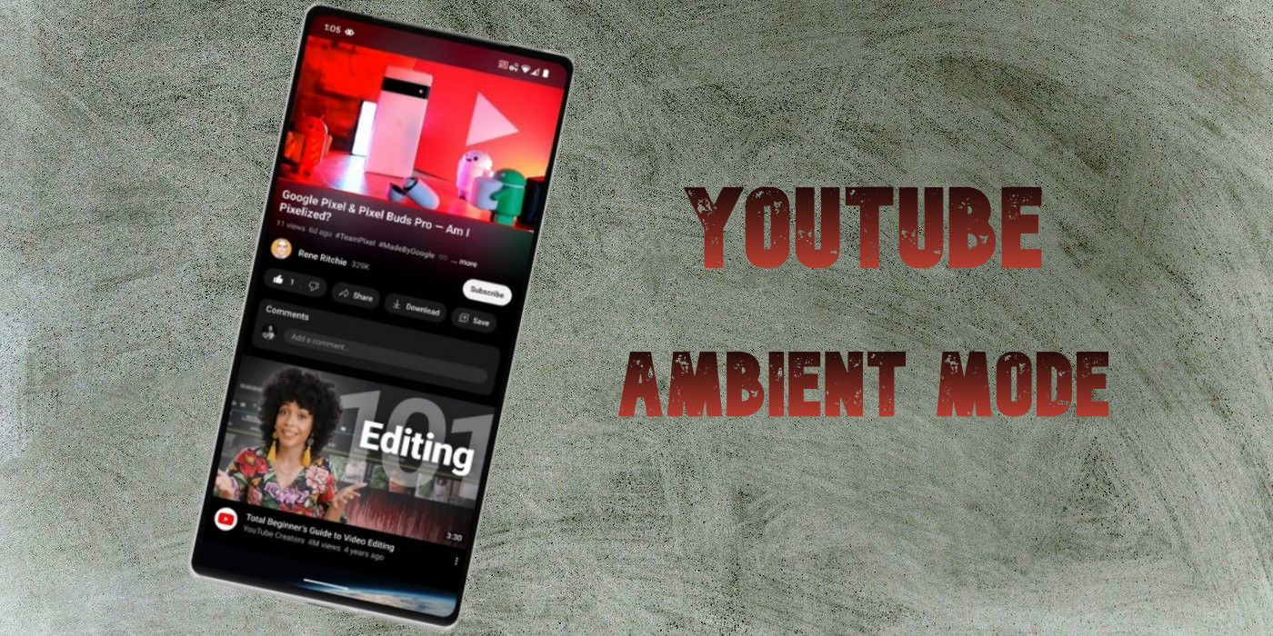 how to use ambient mode on youtube and what it does
