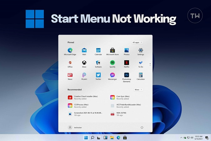 start menu not working in windows 11 heres how to fix it