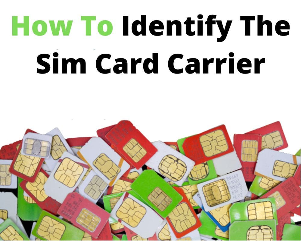 ways to find out who your sim card carrier is